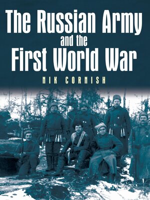 cover image of The Russian Army and the First World War